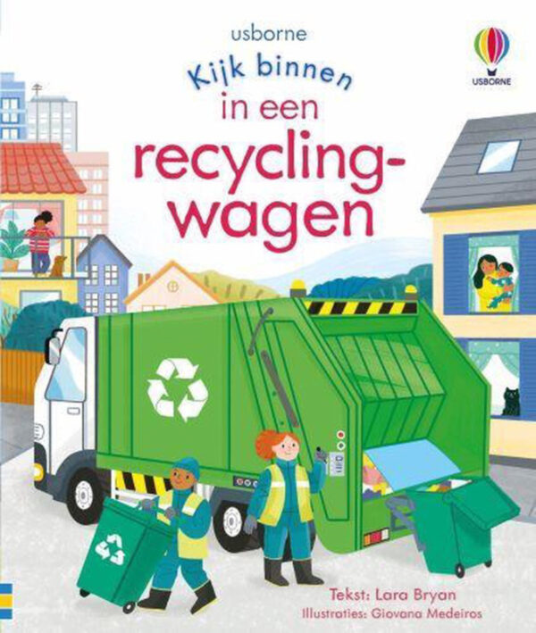 Uitgeverij Usborne Kijk Binnen in een Recycling Wagen +3jr