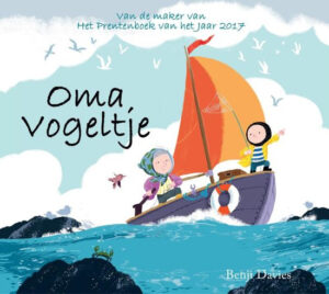 Uitgeverij L.S. Amsterdam Oma Vogeltje - Benji Davies
