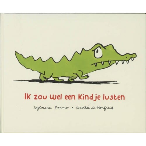 Uitgeverij Gottmer Ik zou wel een kindje lusten - Sylviane Donnio