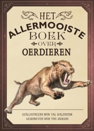 Uitgeverij Gottmer Het Allermooiste boek over Oerdieren + 8jr