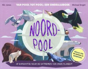 Uitgeverij Gottmer Noordpool/Zuidpool Omdraaiboek +8j