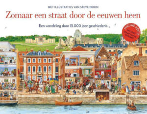 Uitgeverij Gottmer Zomaar een Straat door de Eeuwen heen + 7jr
