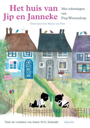 Uitgeverij Querido Het Huis van Jip en Janneke - Annie M.G. Schmidt