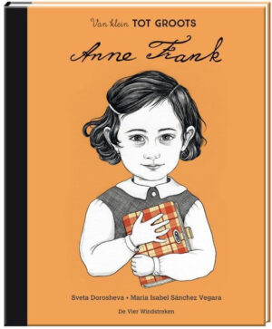 Uitgeverij Vier Windstreken Van Klein tot Groots - Anne Frank + 5jr