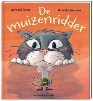 Uitgeverij Vier Windstreken De Muizenridder +4jr