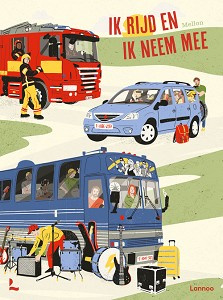Uitgeverij Lannoo Ik rijd en ik neem mee - Mellon +3jr